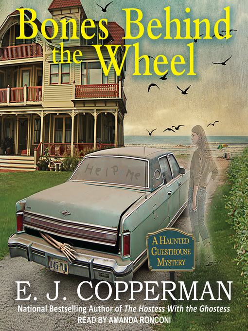 Title details for Bones Behind the Wheel by E.J. Copperman - Available